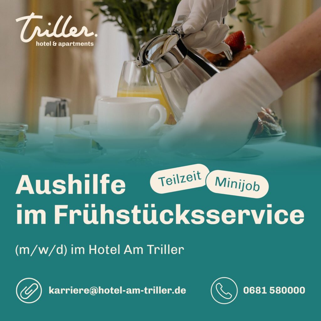 AUSHILFE GESUCHT | HOTEL AM TRILLER SAARBRÜCKEN